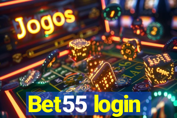 Bet55 login